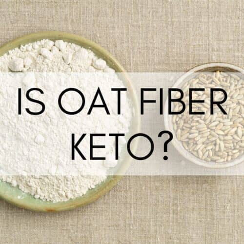 oat fiber keto